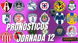 Pronósticos Jornada 12 Liga MX  A2024 [upl. by Ybba]