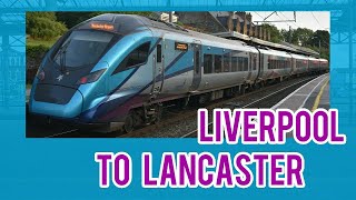 Liverpool Lime Street to Lancaster  FULL JOURNEY  TransPennine Express Nova 2 via St Helens [upl. by Aimehs]