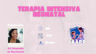 Aula 3  Terapia Intensiva Neonatal [upl. by Ylevol728]