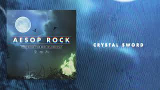 Aesop Rock  Crystal Sword Instrumental Official Audio [upl. by Ennasil]