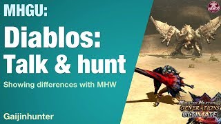 MHGU Diablos talk amp hunt [upl. by Maharba]