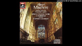 The Kings College Choir Of Cambridge  Miserere Mei Deus under Stephen Cleobury [upl. by Salohci]