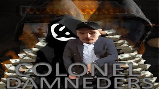 Shillfluencer Saga Colonel Damneders [upl. by Kcire599]