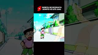 NOBITA NE BICHHAYA SUNIYO KE LIYE JAAL  doraemon shorts [upl. by Sacrod]