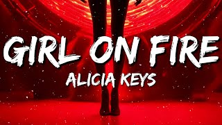 Alicia Keys  Girl On Fire Lyrics [upl. by Nollek]