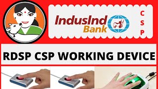 rdsp csp working device  Induslan bank csp working device  Rdsp csp main koun device work karta ha [upl. by Gerfen279]