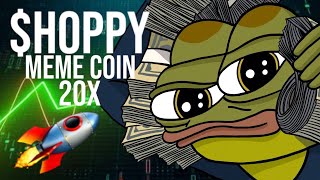 HOPPY MEME COIN  ALL TIME HIGHS VERY SOON LOW CAP GEM memecoin crypto [upl. by Irving535]