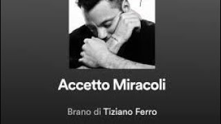 accetto miracoli  Tiziano Ferro  cover [upl. by Llecrep90]