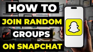 How To Join Random Groups On Snapchat [upl. by Barb754]