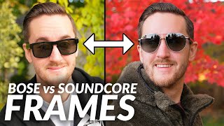 Bose Frames vs Soundcore Frames Which Are The BEST Audio Glasses To Buy in 2021  Raymond Strazdas [upl. by Eeslehc]