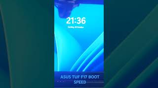 Asus f17 boot speed 😱😱🔥🔥🔥shortsfeed [upl. by Valorie]