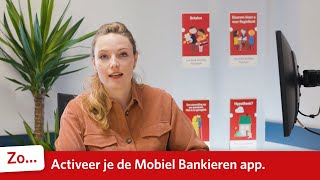 Zo activeer je onze Mobiel Bankieren app [upl. by Sparrow49]