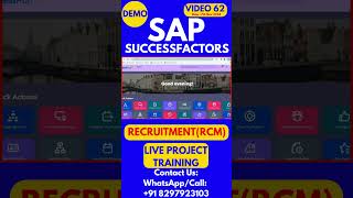 SAP SuccessFactors RCM Training Video 62 7th Nov 2024 sapsuccessfactorstraining [upl. by Tiler636]