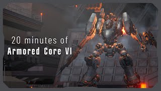 20 minutes of Armored Core VI [upl. by Dnomasor]