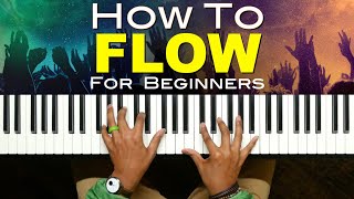 How To Flow  Worship Piano Chords for Beginners  Gospel CCM amp Talk Music [upl. by Borek]