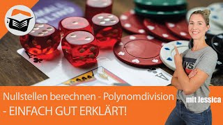 Nullstellen  Polynomdivision  Berechnen  Funktion mit höherem Exponent  Einfach gut erklärt [upl. by Adnarahs]