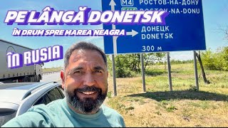 Pe lângă Donetsk in drum spre Marea Neagră in Rusia [upl. by Keyte666]