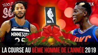 Sixième homme de lannée 2019  le point sur la course [upl. by Nyrret922]