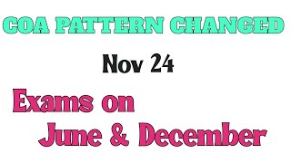 COA EXAM PATTERN Nov 2024 [upl. by Naro]