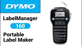 DYMO LabelManager 160 4K Detailed Setup amp Review  Unboxing Portable Label Maker [upl. by Horatio477]