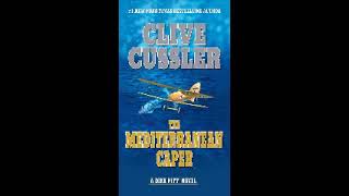 The Mediterranean CaperDirk Pitt 2by Clive CusslerMichael Pritchard Narrator [upl. by Ahsiemaj]