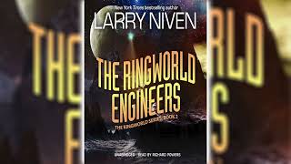 The Ringworld Engineers by Larry Niven 🎧📖 Science Fiction Audiobook [upl. by Emmalynne]