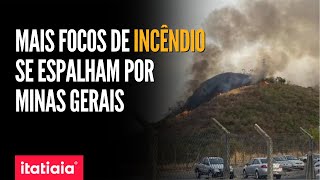 INCÃŠNDIOS DE GRANDES PROPORÃ‡Ã•ES SE ESPALHAM POR MINAS GERAIS [upl. by Airamahs]