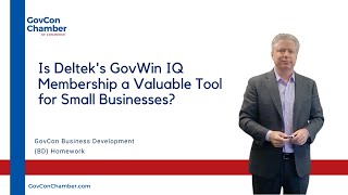 Is the Deltek GovWin IQ Membership Worth It for Federal Government Contracting Business Development [upl. by Ronnie544]