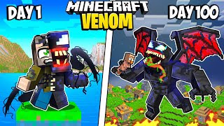 I Survived 100 Days as VENOM in Minecraft [upl. by Ewold656]