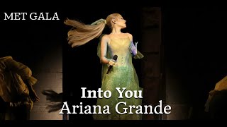 Ariana Grande  Into You Live  Met Gala 2024 [upl. by Navek]