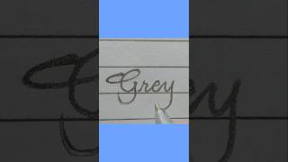 Cursive writing style Grey shortsfeed shortsvideo shorts handwriting cursivestyle cursive [upl. by Reta978]