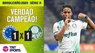 ENDRICK MARCA DE NOVO E PALMEIRAS É CAMPEÃO BRASILEIRO CRUZEIRO 1 X 1 PALMEIRAS [upl. by Iretak941]