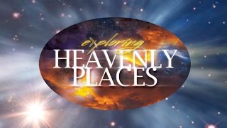 Exploring Heavenly Places  S1E1 Air Date 5415 [upl. by Tengdin]