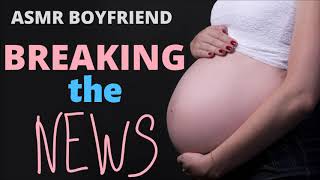 Boyfriend Audio Role Play 🐵🤰Pregnancy Reveal [upl. by Arno]