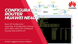 How To Configuration Router Huawei NE40E In eNSP Labs  Basic IGP Configuration [upl. by Uund192]