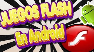 Como Ejecutar y jugar juegos flash en AndroidExagearEmulador [upl. by Thordia696]