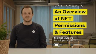 An Overview of NFT Permissions and Features  NFT Studio [upl. by Augusto]