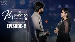 Meera Web Series  Episode  2  Sheetal Gauthaman  Sunny  Umar  Telugu Web Series 2024 [upl. by Aihsirt708]