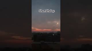 Sham Dhalay to meray dil may aajana [upl. by Coulombe548]