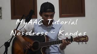 Tutorial Chord Gitar Nosstress  Kandas [upl. by Infield]