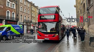 FULL ROUTE VISUAL  London Bus Route 63 Honor Oak  Kings Cross LC71KXH 3423 [upl. by Ritchie208]