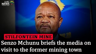 Stilfontein Mine  Minister Senzo Mchunu briefs media on visit to the former mining town [upl. by Barina946]