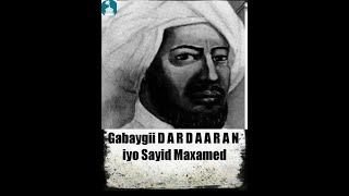 Gabay Dardaaran sayid maxamed cabdulle xasan [upl. by Antonia]