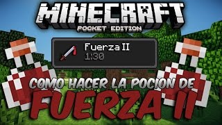 COMO HACER LA POCIÓN DE FUERZA I amp II  MINECRAFT POCKET EDITION [upl. by Algy]