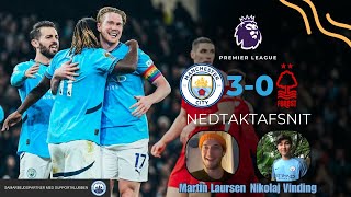 Manchester City vandt endelig en fodboldkamp 30 over Nottingham Forest [upl. by Yenruoj]