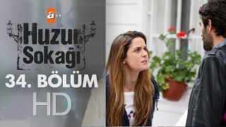 Huzur Sokağı 34 Bölüm [upl. by Roch]