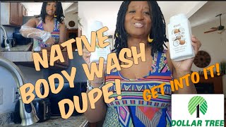 Native Body Wash at Dollar Tree DUPE [upl. by Terle]