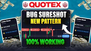 QUOTEX BUG SURESHOT NEW AND 100 WORKING PATTERN 5 DAY ME VIDEO DELETE HO JAYE GI WATCH FAST [upl. by Rengia687]