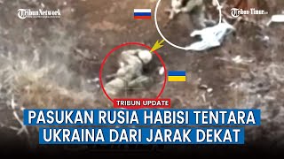 FULL Pertempuran Jarak Dekat Nekat Rebut Posisi Rusia Tentara Ukraina Berakhir Nahas Ditembaki [upl. by Montano]