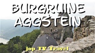 Rundgang durch die Burgruine Aggstein Niederösterreich Österreich jop TV Travel [upl. by Murrell]